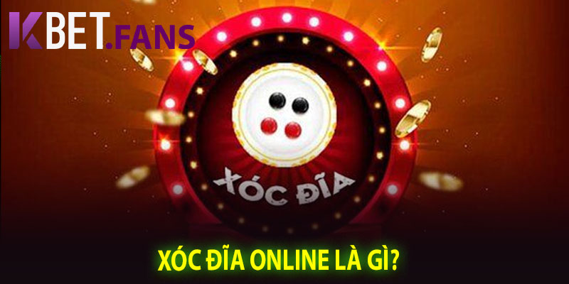 Xóc Đĩa Online Là Gì?
